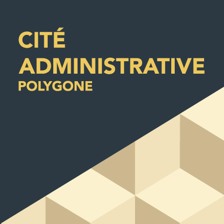 Cité Administrative Polygone